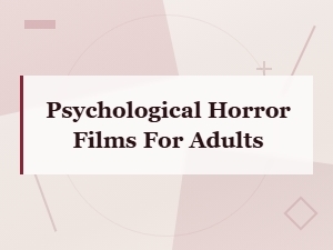Best Psychological Horror Films That Will Haunt Your Mind